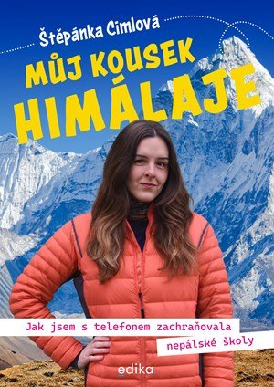 Štěpánka Cimlová: Můj kousek Himálaje Štěpánka Cimlová: Můj kousek Himálaje