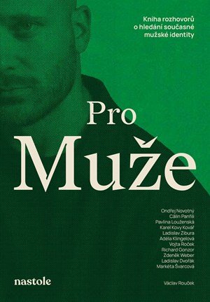 Václav Rouček: Pro muže