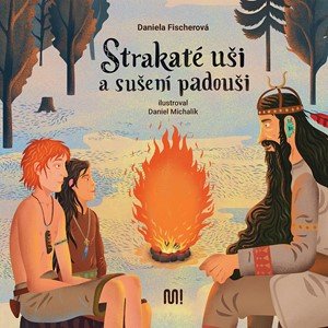 Daniela Fischerová: Strakaté uši a sušení padouši Daniela Fischerová: Strakaté uši a sušení padouši