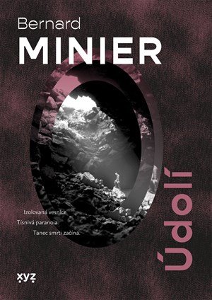 Bernard Minier: Údolí