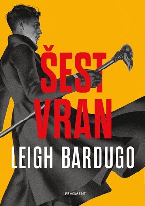 Leigh Bardugo: Šest vran (brož.)