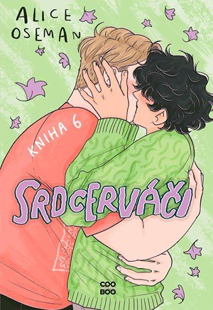 Alice Oseman: Srdcerváči 6