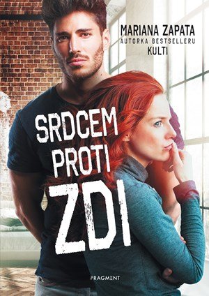 Mariana Zapata: Srdcem proti zdi Mariana Zapata: Srdcem proti zdi