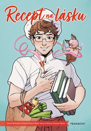 Jarrett Melendez, Danica Brine: Recept na lásku