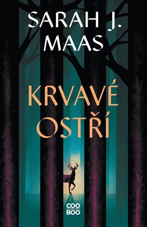 Sarah J. Maas: Krvavé ostří Sarah J. Maas: Krvavé ostří