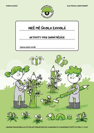 Ivana Vlková: Než mě škola zavolá – Jaro