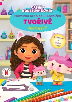 Kolektiv: Gábinin kouzelný domek -Tvořivé aktivity