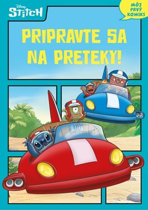 Kolektiv: Stitch - Pripravte sa na preteky