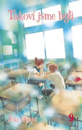 Júki Obata: Takoví jsme byli 9