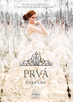 Kiera Cass: Prvá Kiera Cass: Prvá