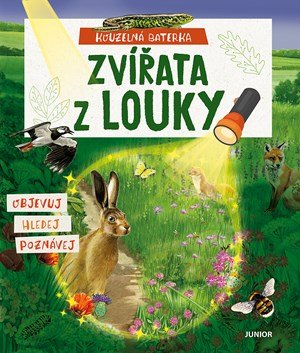 Elina Roth: Kouzelná baterka: Zvířata z louky