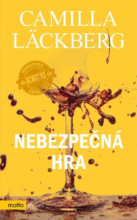 Camilla Läckberg: Nebezpečná hra Camilla Läckberg: Nebezpečná hra