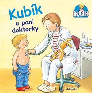 Kolektiv: Kubík u paní doktorky