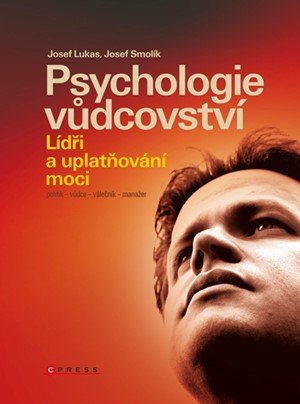 Josef Lukas, Josef Smolík: Psychologie vůdcovství