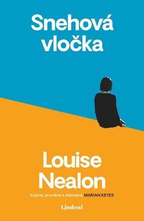 Louise Nealon: Snehová vločka Louise Nealon: Snehová vločka