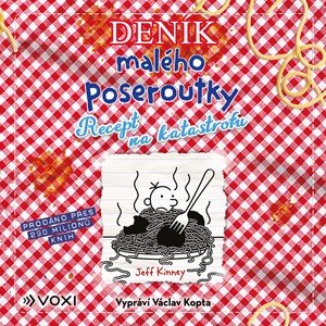 Jeff Kinney: Deník malého poseroutky 19 (audiokniha)