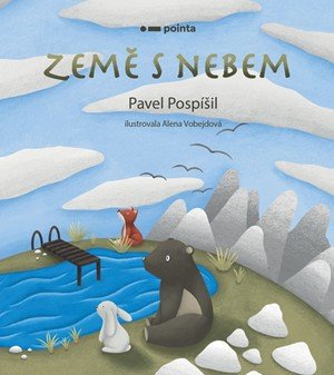 Pavel Pospíšil: Země s nebem Pavel Pospíšil: Země s nebem