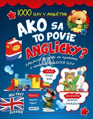 : Ako sa to povie po anglicky?