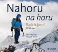Jiří Macek, Radek Jaroš: Nahoru na horu (audiokniha)