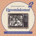Kolektiv: Vzpomínkomat 2