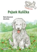 Marta Knauerová: Pejsek Kulička – Začínám číst