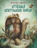 Michael Ende: Vytrvalá korytnačka Karla