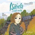 Ivana Peroutková: Isabela a bílé mraky (audiokniha pro děti)