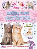 Kolektiv: Knížka plná koťátek