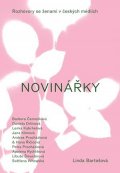 Linda Bartošová: Linda Bartošová: Novinářky