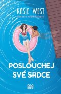 Kasie West: Poslouchej své srdce