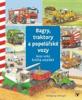 Daniela Prusse: Bagry, traktory a popelářské vozy