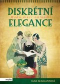 Jana Skarlantová: Diskrétní elegance