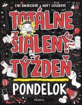 Eva Amores, Matt Cosgrove: Totálne šialený týždeň - Pondelok