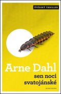 Arne Dahl: Sen noci svatojánské