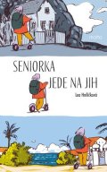 Lea Hniličková: Seniorka jede na jih
