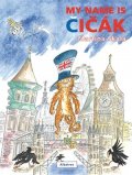 Martina Skala: My name is Čičák
