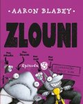 Aaron Blabey: Zlouni 3