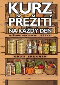 Amar Ibrahim: Kurz přežití na každý den