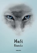 Blanche: Hati