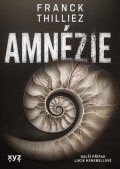 Franck Thilliez: Amnézie