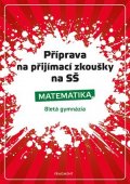 Petr Husar: Příprava na přijímací zkoušky na SŠ-Matematika 8letá gymn.