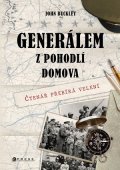John Buckley: Generálem z pohodlí domova