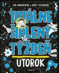 Eva Amores, Matt Cosgrove: Totálne šialený týždeň - Utorok