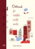 Enne Koens: Odtud je vidět celý svět