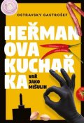 Ivana Auingerová, Ostravsky Gastrošef: Heřmanova kuchařka