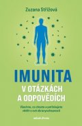 Zuzana Střížová, Jiřina Bartůňková: Imunita v otázkách a odpovědích