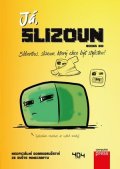 Books Kid: Já, slizoun
