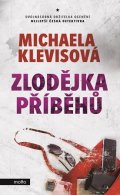 Michaela Klevisová: Zlodějka příběhů