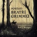 bratři Grimmové, Ruth J. Weiniger: Pověsti bratří Grimmů