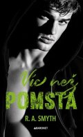 R. A. Smyth: Víc než pomsta